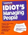 Beispielbild fr The Complete Idiot's Guide to Managing People zum Verkauf von SecondSale