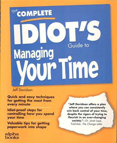 9780028610399: C I G: To Managing Your Time: Complete Idiot's Guide