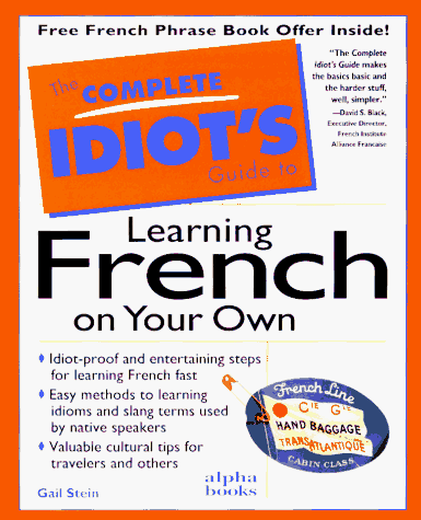 Imagen de archivo de Complete Idiot's Guide to Learning French on Your Own a la venta por ThriftBooks-Atlanta