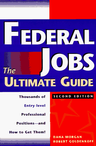 Stock image for Federal Jobs: Ultimate Guide 2nd Ed for sale by ThriftBooks-Dallas