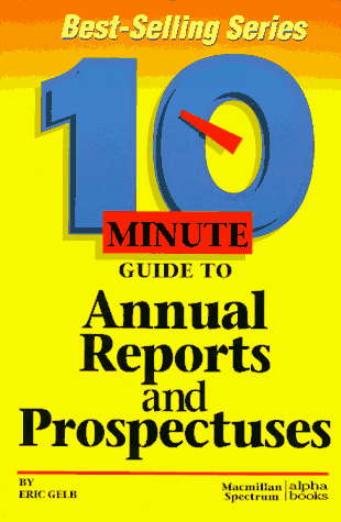 Stock image for 10 Minute Guide to Annual Reports and Prospectuses for sale by Better World Books: West