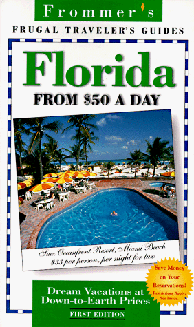 9780028611365: Frommer's Florida from $50 a Day [Lingua Inglese]: Pb