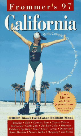 Beispielbild fr Complete Guide: California 97 (FROMMER'S CALIFORNIA) zum Verkauf von WorldofBooks