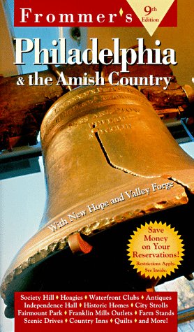 Stock image for Frommer's Philadelphia & the Amish Country (FROMMER'S PHILADELPHIA AND THE AMISH COUNTRY) for sale by Wonder Book