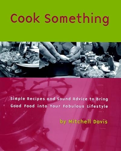 Stock image for Cook Something for sale by Library House Internet Sales