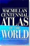 9780028612645: MACMILLAN CENTENNIAL ATLAS THE WORLD CDR (Macmillan Atlases)