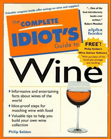 Beispielbild fr Complete Idiot's Guide to Wine zum Verkauf von SecondSale