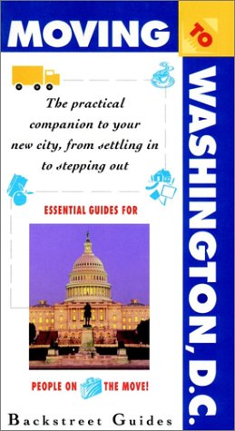 Stock image for Moving to Washington D.C. for sale by ThriftBooks-Dallas