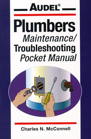 Stock image for Audel Plumbers Maintenance/Troubleshooting Pocket Manual for sale by ThriftBooks-Atlanta