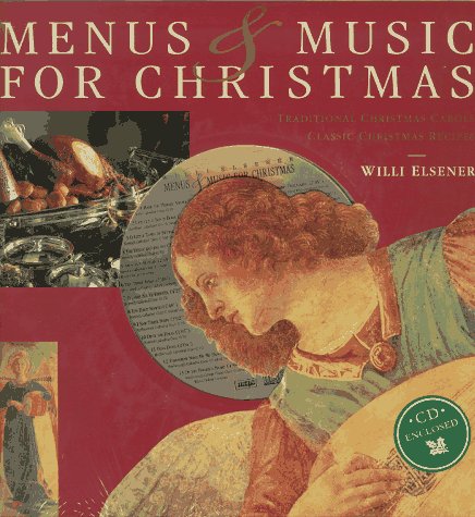 Beispielbild fr Menus & Music for Christmas: Traditional Christmas Carols : Classic Christmas Recipes zum Verkauf von medimops