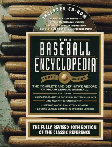 9780028614359: The Baseball Encyclopedia, Tenth Edition, with CD- Rom: The Complete and Definitive Record of Major League Baseball