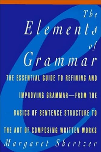Stock image for The Elements of Grammar for sale by Jenson Books Inc