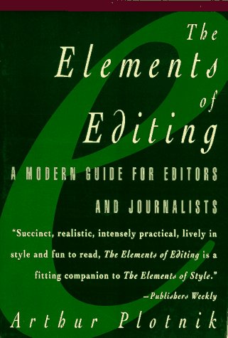 9780028614519: The Elements of Editing: A Modern Guide for Editors and Journalists