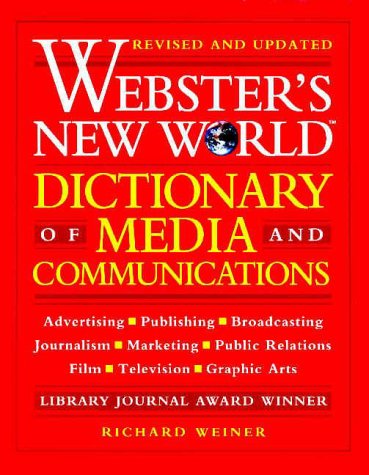9780028614748: Webster's New World Dictionary of Media and Communications
