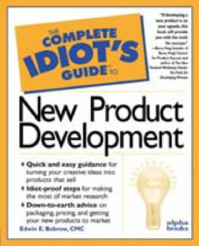 Stock image for Complete Idiot's Guide to New Product Development for sale by ThriftBooks-Atlanta