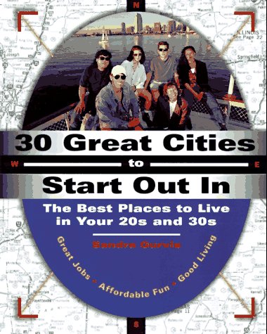 Imagen de archivo de 30 Great Cities to Start Out in a la venta por Books-FYI, Inc.