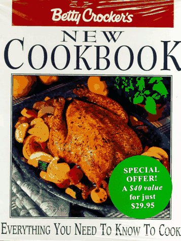Betty Crocker's New Cookbook: Everything You Need to Know to Cook/With Cookie Jar Cookbook (9780028615462) by Betty Crocker