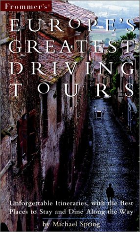 9780028615509: Frommer's Great European Tours (Frommer's Guides) [Idioma Ingls] (FROMMER'S GREATEST DRIVING TOURS EUROPE)