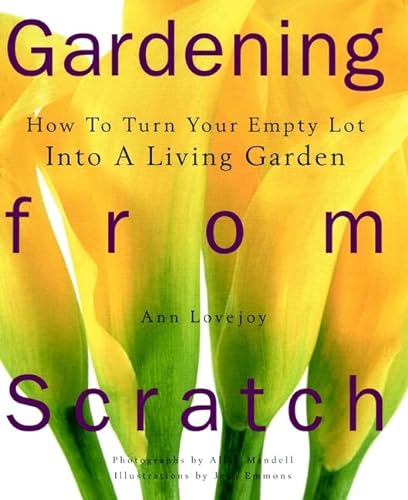 Beispielbild fr Gardening from Scratch zum Verkauf von Better World Books