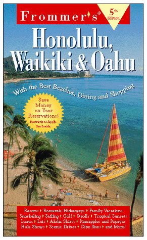 Stock image for Frommer's Honolulu, Waikikim, and Oahu for sale by Better World Books