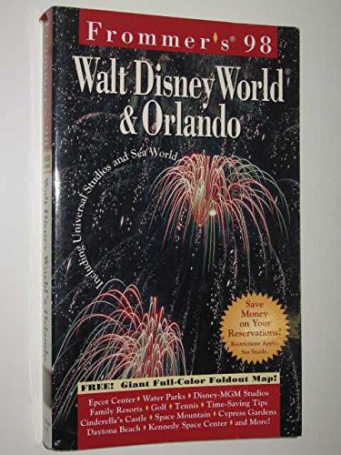 Beispielbild fr Frommer's Walt Disney World & Orlando '98 zum Verkauf von Robinson Street Books, IOBA