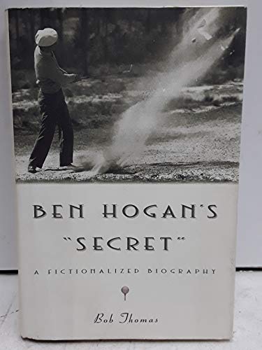 Imagen de archivo de Ben Hogan's Secret a la venta por Better World Books