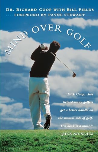 9780028616834: Mind over Golf: How to Use Your Head to Lower Your Score