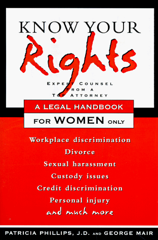 9780028616964: Arco Know Your Rights: A Legal Handbook for Women Only