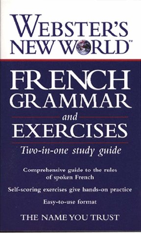 Beispielbild fr Webster's New World French Grammar and Exercises zum Verkauf von Better World Books