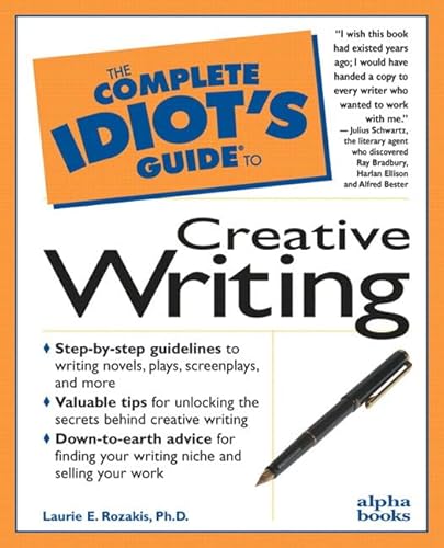 Stock image for The Complete Idiot's Guide to Creative Writing for sale by BookHolders