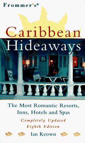 Beispielbild fr Frommer's Caribbean Hideways (8th ed) zum Verkauf von SecondSale