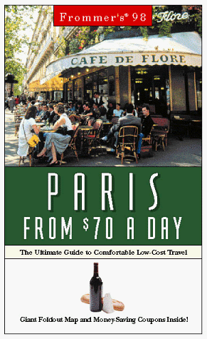 Frommer's Paris from $70 a Day '98 (9780028618692) by Oliver, Jeanne