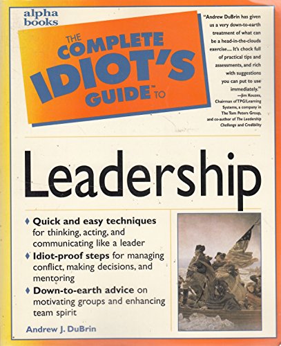 Stock image for The Complete Idiot's Guide to Leadership for sale by Wonder Book