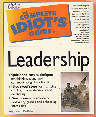 9780028619460: The Complete Idiot's Guide to Leadership