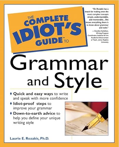 Beispielbild fr The Complete Idiot's Guide to Grammar and Style zum Verkauf von Wonder Book