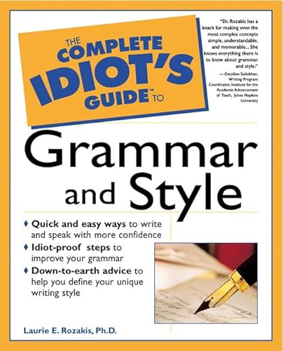 Stock image for The Complete Idiot's Guide to Grammar and Style for sale by Wonder Book