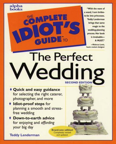 9780028619637: The Complete Idiot's Guide to the Perfect Wedding
