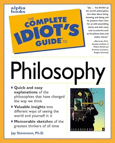 9780028619811: Complete Idiot's Guide to Philosophy (The Complete Idiot's Guide)