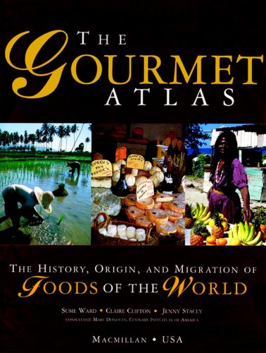 Stock image for The Gourmet Atlas for sale by 2Vbooks