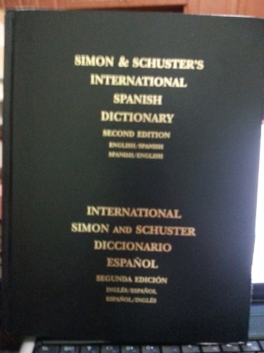 Stock image for Simon & Schuster's International Spanish Dictionary for sale by HPB-Red