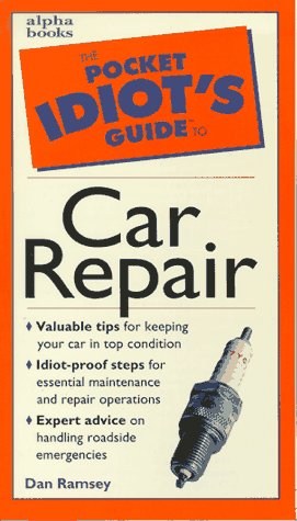 9780028620145: Pocket Idiot's Guide to Car Repair