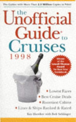 9780028620336: The Unofficial Guide to Cruises '98