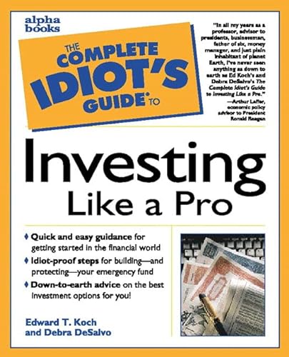 Beispielbild fr Complete Idiot's Guide to Investing Like a Pro zum Verkauf von Better World Books