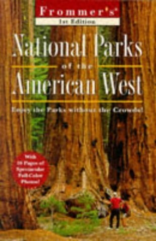 9780028620671: National Parks Of The American West (Frommer's) [Idioma Ingls]