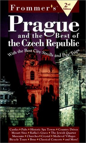 Imagen de archivo de Frommer's Prague and the Best of the Czech Republic a la venta por Better World Books