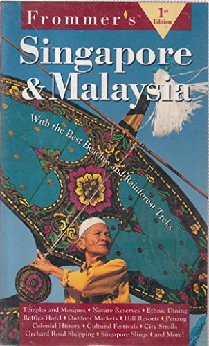 Beispielbild fr Frommer's Singapore & Malaysia (1st ed) zum Verkauf von Wonder Book