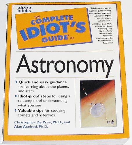 Beispielbild fr Cig To Astronomy (Complete Idiot's Guides) zum Verkauf von WorldofBooks