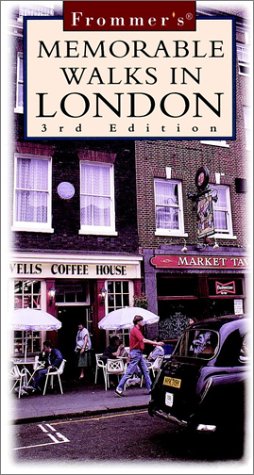 Frommer's Memorable Walks in London (9780028621425) by Richard Jones