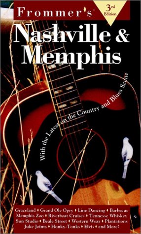 Stock image for Frommer's Nashville & Memphis (Frommer's Nashville and Memphis, 3rd ed) for sale by SecondSale