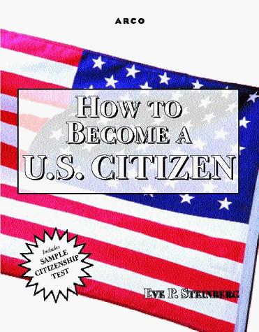 9780028621852: Arco How to Become a U.S. Citizen